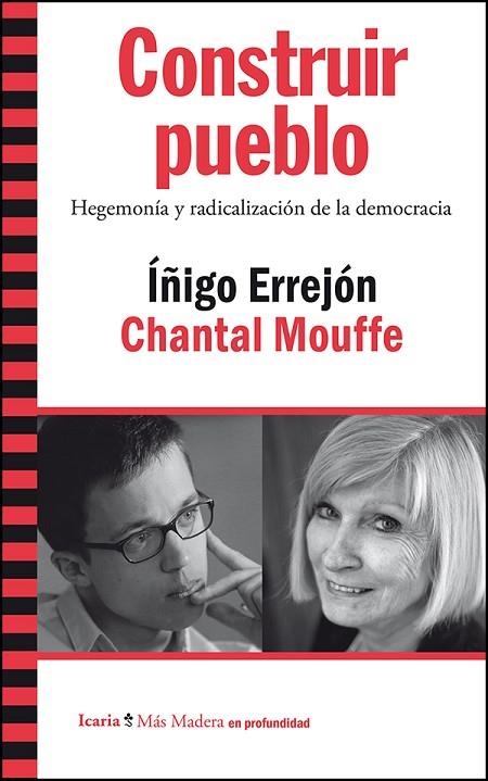 CONSTRUIR PUEBLO. HEGEMONIA Y RADICALIZACION DE LA DEMOCRACIA | 9788498886603 | MOUFFE,CHANTAL ERREJON,IÑIGO