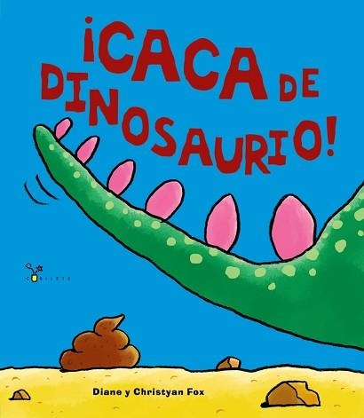 CACA DE DINOSAURIO | 9788469605905 | FOX,DIANE FOX,CHRISTYAN