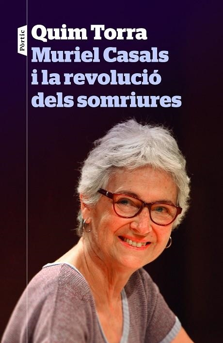 MURIEL CASALS I LA REVOLUCIO DELS SOMRIURES | 9788498093773 | TORRA,QUIM