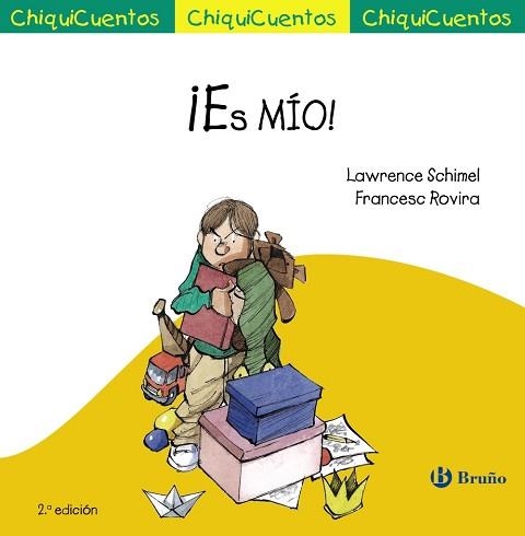 ES MIO! | 9788469606087 | SCHIMEL,LAWRENCE ROVIRA,FRANCESC