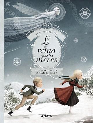 REINA DE LAS NIEVES | 9788469825037 | ANDERSEN,H.C. PEREZ,OSCAR T.