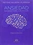 ANSIEDAD. NEUROCONECTIVIDAD: LA RE-EVOLUCION | 9788491172079 | BULBENA VILARRASA,ANTONIO