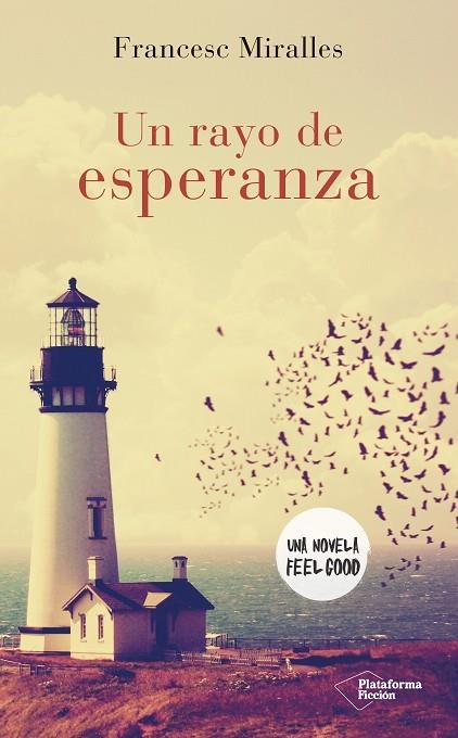 UN RAYO DE ESPERANZA | 9788416820306 | MIRALLES,FRANCESC