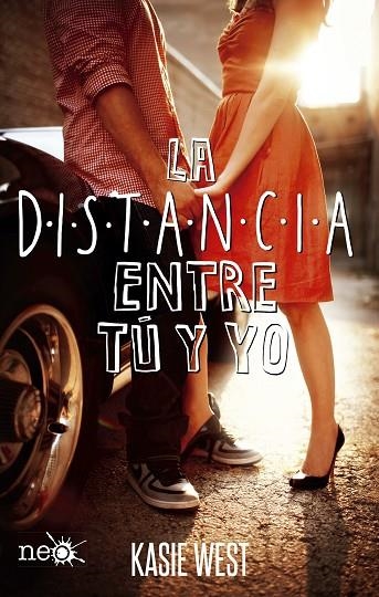 DISTANCIA ENTRE TU Y YO | 9788416620777 | WEST,KASIE