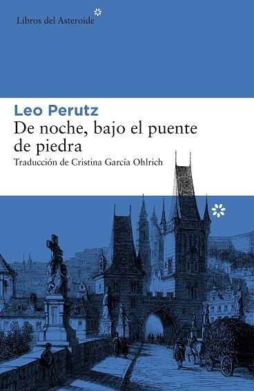 DE NOCHE, BAJO EL PUENTE DE PIEDRA | 9788416213863 | PERUTZ,LEO