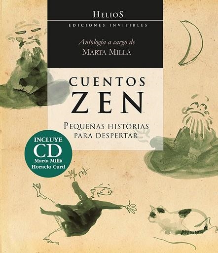 CUENTOS ZEN. PEQUEÑAS HISTORIAS PARA DESPERTAR + CD | 9788494178962 | MILLA,MARTA