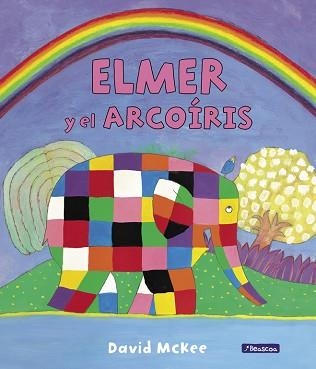 ELMER Y EL ARCOIRIS | 9788448845711 | MCKEE,DAVID