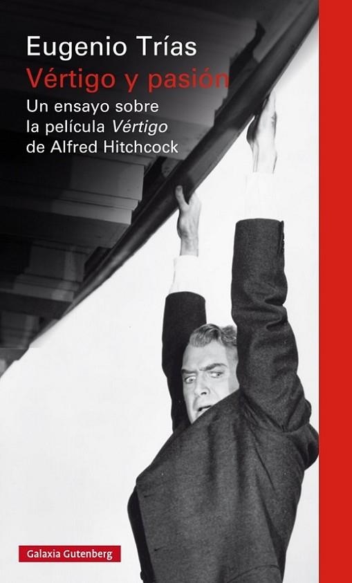 VERTIGO Y PASION. UN ENSAYO SOBRE LA PELICULA VERTIGO... | 9788416734054 | TRIAS,EUGENIO