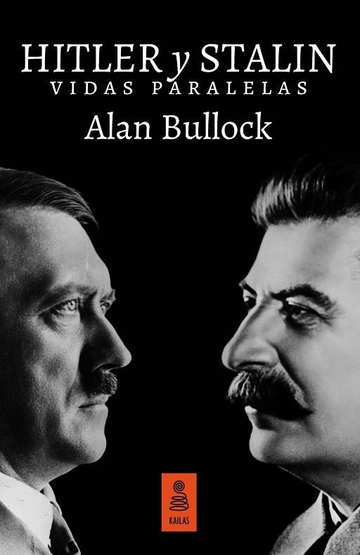 HITLER Y STALIN. VIDAS PARALELAS | 9788416523429 | BULLOCK,ALAN