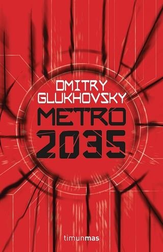 METRO 2035 | 9788445004012 | GLUKHOVSKY,DMITRY