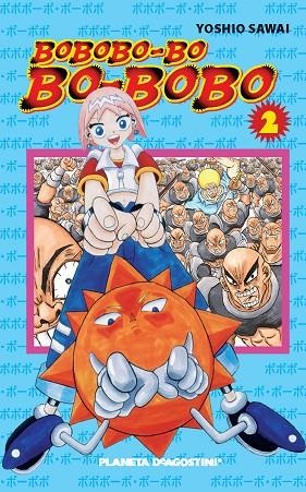 BOBOBO-BO BO-BOBO 2 | 9788467444582 | SAWAI,YOSHIO