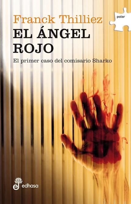 ANGEL ROJO. PRIMER CASO DEL COMISARIO SHARKO | 9788435010757 | THILLIEZ,FRANCK