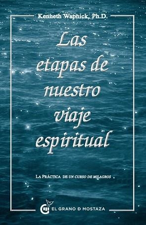 ETAPAS DE NUESTRO VIAJE ESPIRITUAL | 9788493931124 | WAPNICK,KENNETH