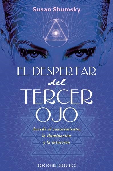 DESPERTAR DEL TERCER OJO | 9788491111580 | SHUMSKY,SUSAN