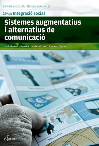 SISTEMES AUGMENTATIUS I ALTERNATIUS DE COMUNICACIO | 9788415309970 | REDONDO,JESSICA