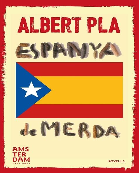 ESPANYA DE MERDA | 9788415645740 | PLA,ALBERT