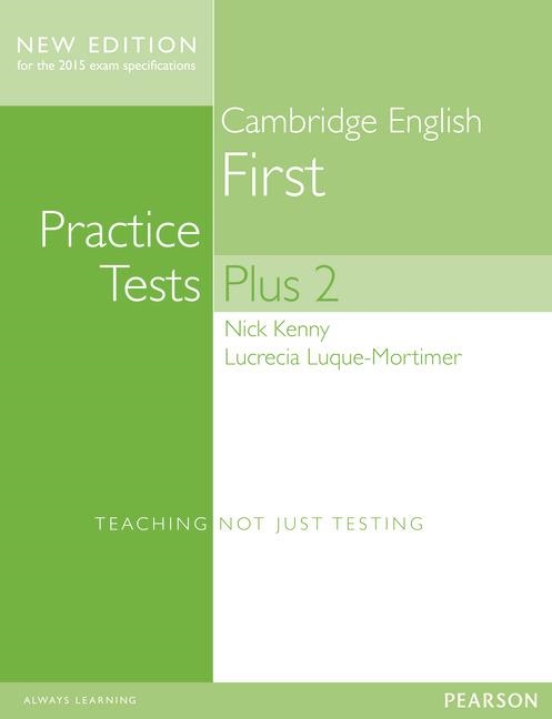 PRACTICE TESTS PLUS FIRST 2 | 9781447966234 | KENNY,NICK LUQUE-MORTIMER,L