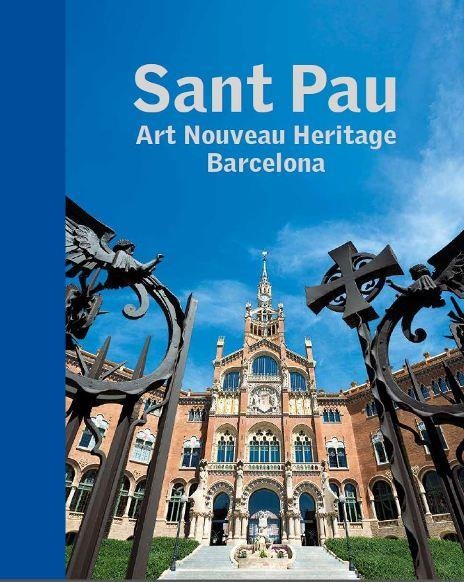 SANT PAU ART NOUVEAU HERITAGE,BARCELONA | 9788441227750 | DIVERSOS