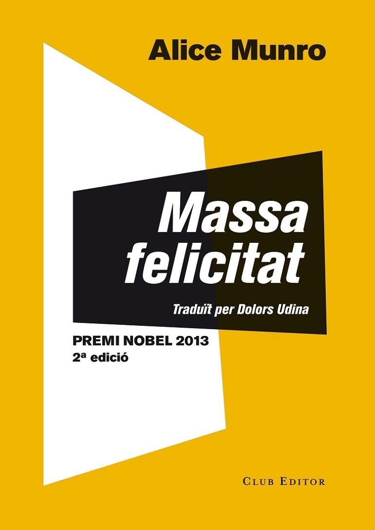 MASSA FELICITAT | 9788473291507 | MUNRO,ALICE (PREMI NOBEL 2013)