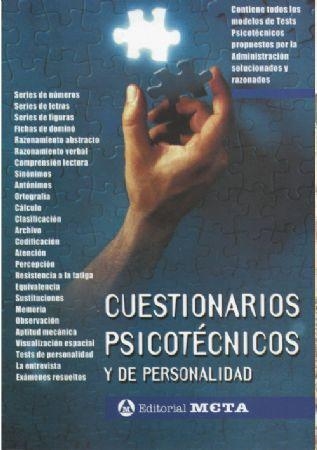 CUESTIONARIOS PSICOTECNICOS Y DE PERSONALIDAD. TEORIA, EJEMPLOS PRACTICOS Y EXAMENES CON SOLUCIONES RAZONADAS | 9788482190891