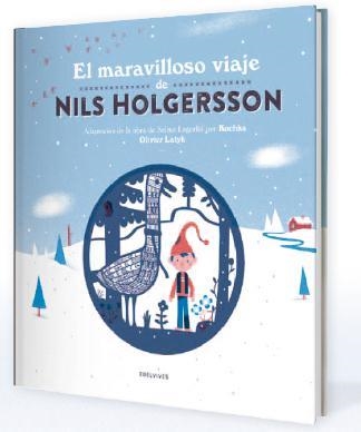 MARAVILLOSO VIAJE DE NILS HOLGERSSON | 9788414005590 | LAGERLOF,SELMA LATYK,OLIVIER KOCHKA