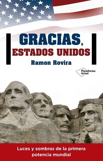 GRACIAS, ESTADOS UNIDOS | 9788416820344 | ROVIRA I POL,RAMON