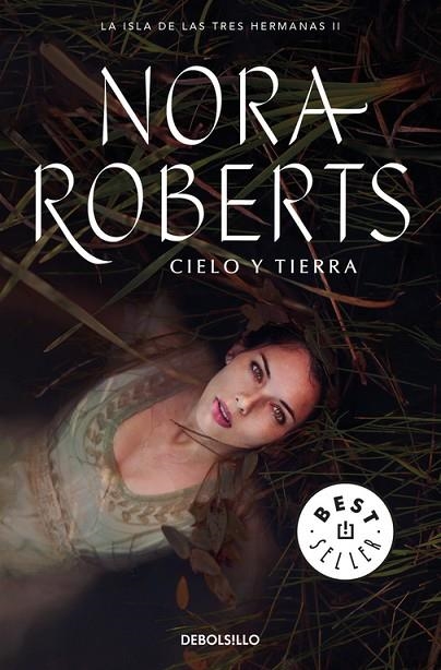 CIELO Y TIERRA. LA ISLA DE LAS TRES HERMANAS II | 9788466337212 | ROBERTS,NORA