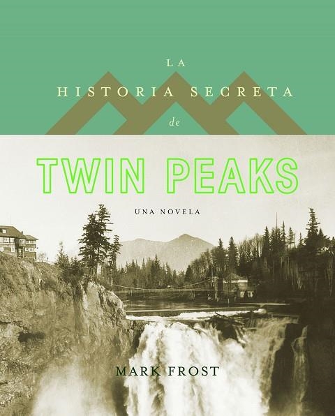 HISTORIA SECRETA DE TWIN PEAKS | 9788408161813 | FROST,MARK