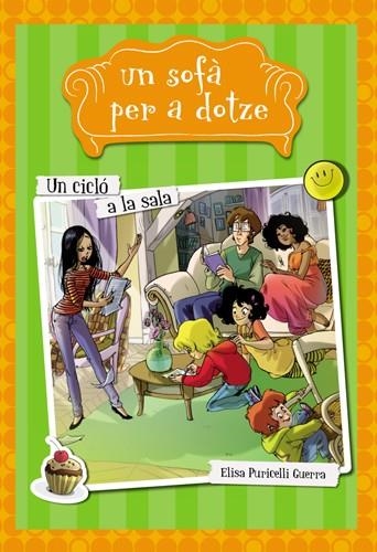 UN CICLO A LA SALA. UN SOFA PER A DOTZE | 9788424654269 | PURICELLI,ELISA ANTISTA,PAOLA