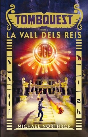 VALL DELS REIS. TOMBQUEST 3 | 9788424658496 | NORTHROP,MICHAEL