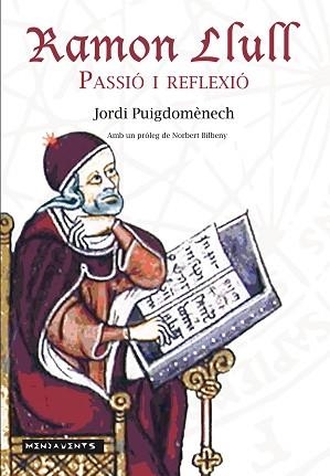 RAMON LLULL PASSIO I REFLEXIO | 9788416163519 | PUIGDOMENECH,JORDI