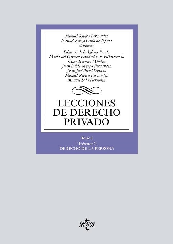 LECCIONES DE DERECHO PRIVADO TOMO 1 VOLUMEN 2 DERECHO DE LA PERSONA | 9788430970230 | RIVERA FERNANDEZ,MANUEL ESPEJO LERDO DE TEJADA,MANUEL