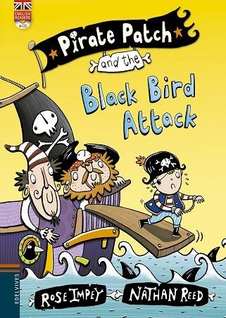 PIRATE PATCH AND THE BLACK BIRD ATTACK + CD AUDIO | 9788426398406 | IMPEY,ROSE REED,NATHAN