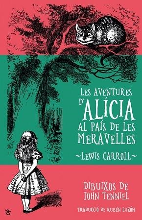 AVENTURES D,ALICIA AL PAIS DE LES MARAVELLES | 9788490267059 | CARROLL,LEWIS TENNIEL,JOHN