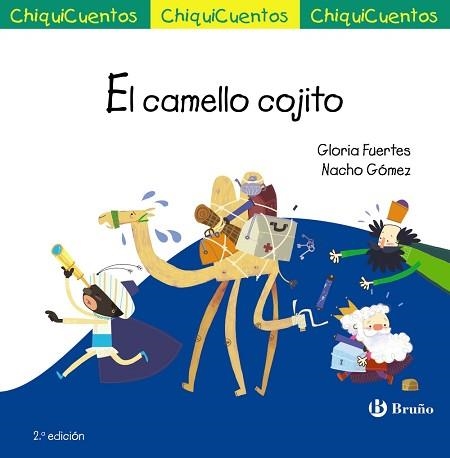 CAMELLO COJITO (AUTO DE LOS REYES MAGOS) | 9788469606025 | FUERTES,GLORIA GOMEZ,NACHO