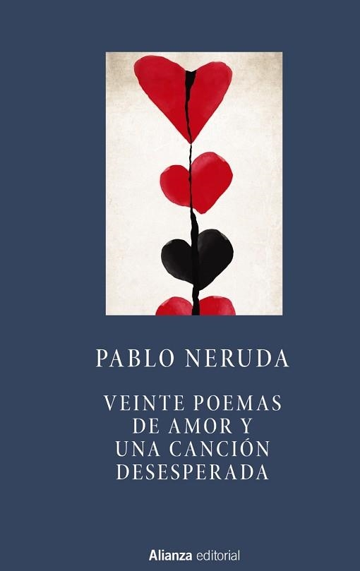 VEINTE POEMAS DE AMOR Y UNA CANCION DESESPERADA | 9788491041719 | NERUDA,PABLO