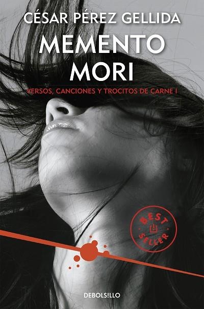 MEMENTO MORI. VERSOS, CANCIONES Y TROCITOS DE CARNE 1 | 9788466332392 | PEREZ GELLIDA,CESAR