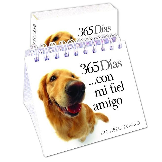 365 DIAS CON MI FIEL AMIGO EL PERRO | 9788468744179 | EXLEY, HELEN