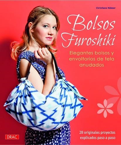 BOLSOS FUROSHIKI | 9788498744767 | HUBNER,CHRISTIANE