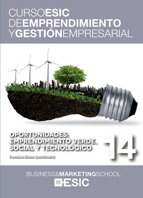 OPORTUNIDADES: EMPRENDIMIENTO VERDE, SOCIAL Y TECNOLOGICO | 9788473569521 | BLANCO,FRANCISCO