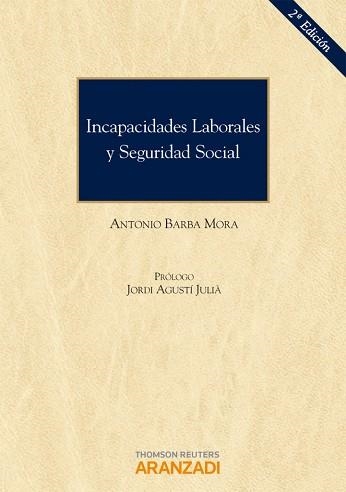 INCAPACIDADES LABORALES Y SEGURIDAD SOCIAL | 9788499039503 | BARBA MORA,ANTONIO