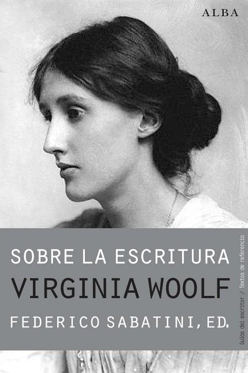 SOBRE LA ESCRITURA | 9788490650806 | WOOLF,VIRGINIA