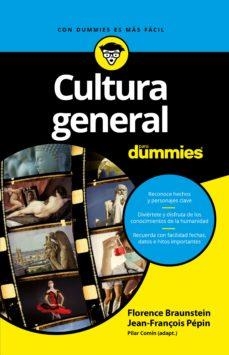 CULTURA GENERAL PARA DUMMIES | 9788432903090 | BRAUNSTEIN,FLORENCE PEPIN,JEAN-FRANÇOIS