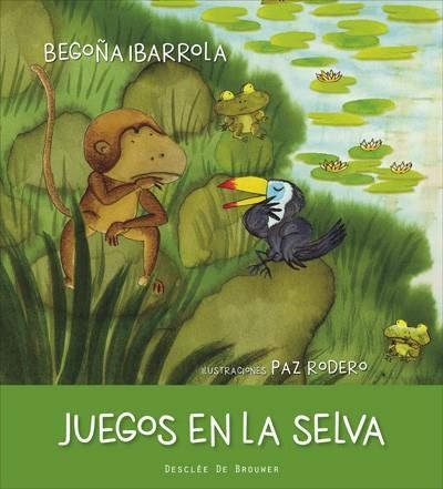 JUEGOS EN LA SELVA (RESPETO) | 9788433028778 | IBARROLA,BEGOÑA RODERO,PAZ