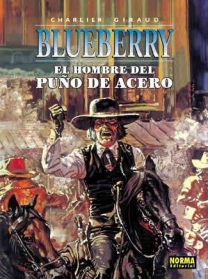 BLUEBERRY EL HOMBRE DEL PUÑO DE ACERO | 9788484316763 | CHARLIER-GIRAUD