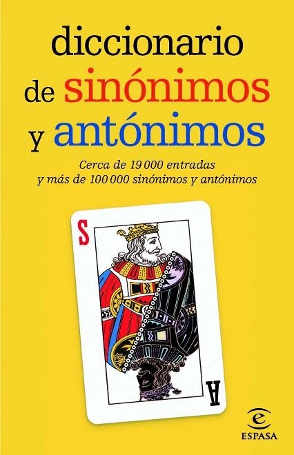 DICCIONARIO DE SINONIMOS Y ANTONIMOS | 9788467036893 | ESPASA CALPE