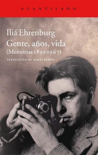 GENTE AÑOS VIDA MEMORIAS 1891-1967 | 9788416011063 | EHRENBURG,ILYA