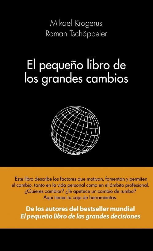 PEQUEÑO LIBRO DE LOS GRANDES CAMBIOS | 9788415320593 | KROGERUS,MIKALE TSCHAPPELER,ROMAN