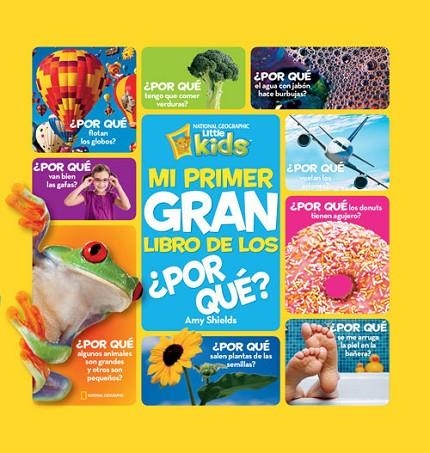 MI PRIMER GRAN LIBRO DE LOS ¿POR QUE? | 9788482985688 | SHIELDS,AMY