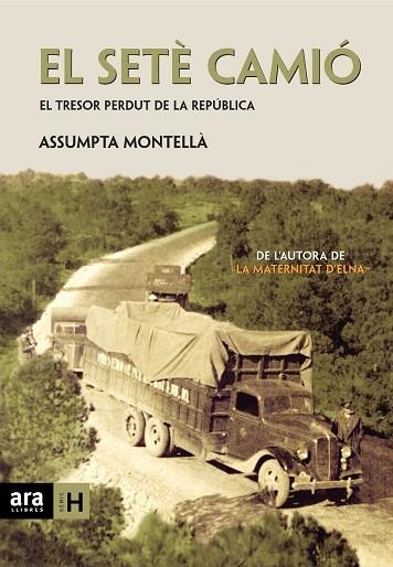 SETE CAMIO EL TRESOR PERDUT DE LA REPUBLICA | 9788415224693 | MONTELLA,ASSUMPTA